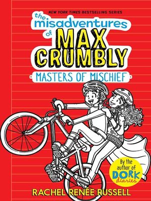 cover image of The Misadventures of Max Crumbly 3